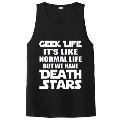 Geek Life Is Normal But We Have Death Stars PosiCharge Competitor Tank