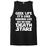 Geek Life Is Normal But We Have Death Stars PosiCharge Competitor Tank