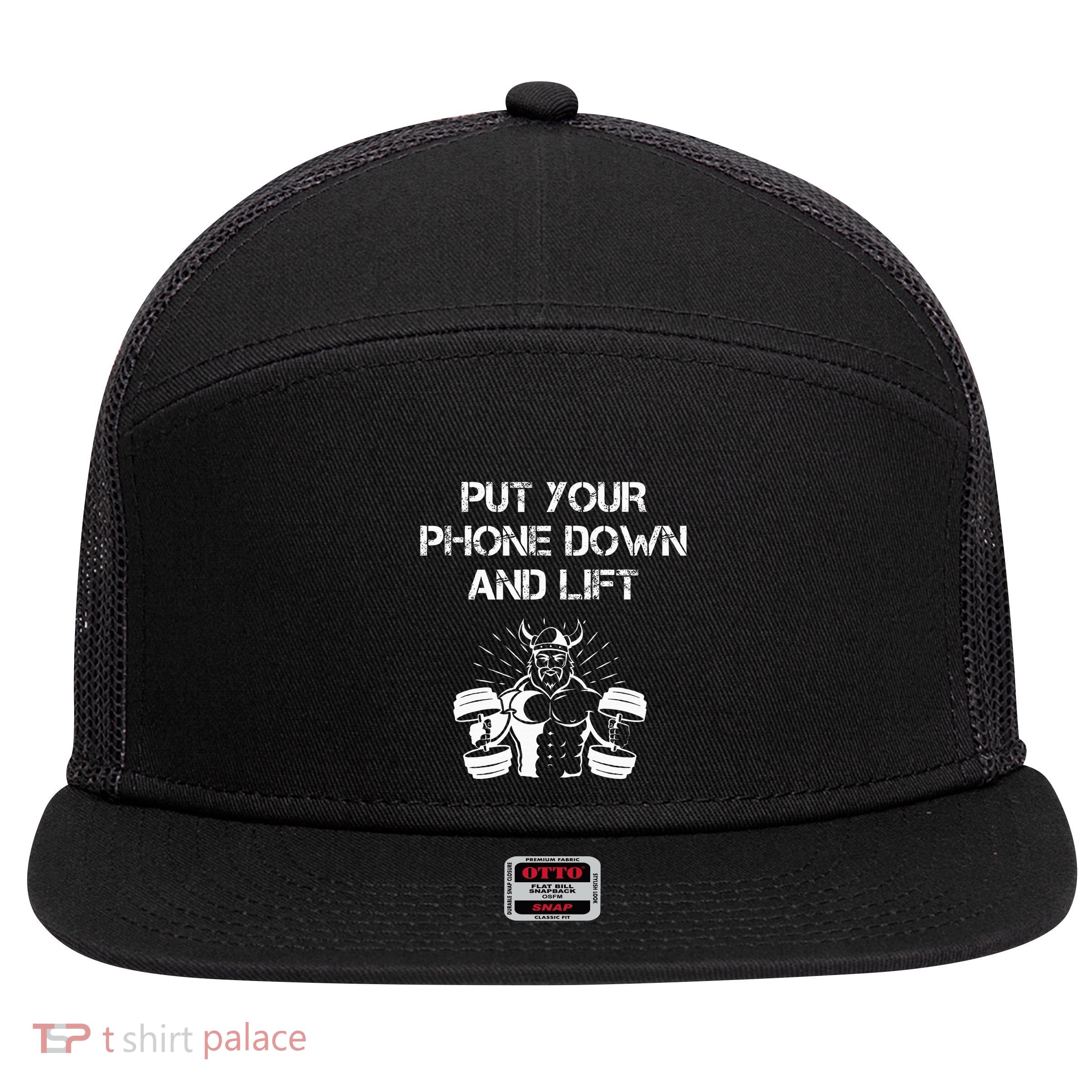 Gym Etiquette Fitness Rules Put Your Phone Down And Lift 7 Panel Mesh Trucker Snapback Hat