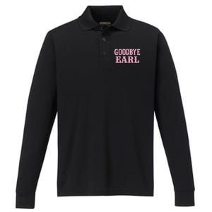 Goodbye Earl Funny Sayings Cowgirls Country Western Concert Performance Long Sleeve Polo