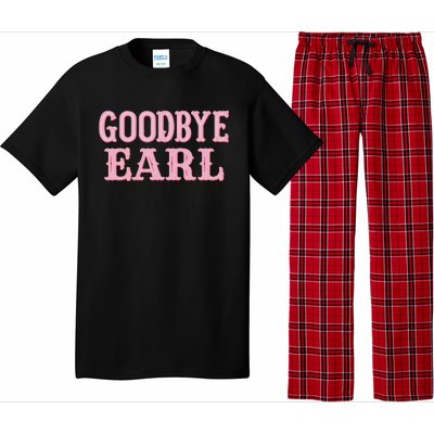 Goodbye Earl Funny Sayings Cowgirls Country Western Concert Pajama Set