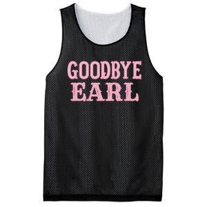 Goodbye Earl Funny Sayings Cowgirls Country Western Concert Mesh Reversible Basketball Jersey Tank