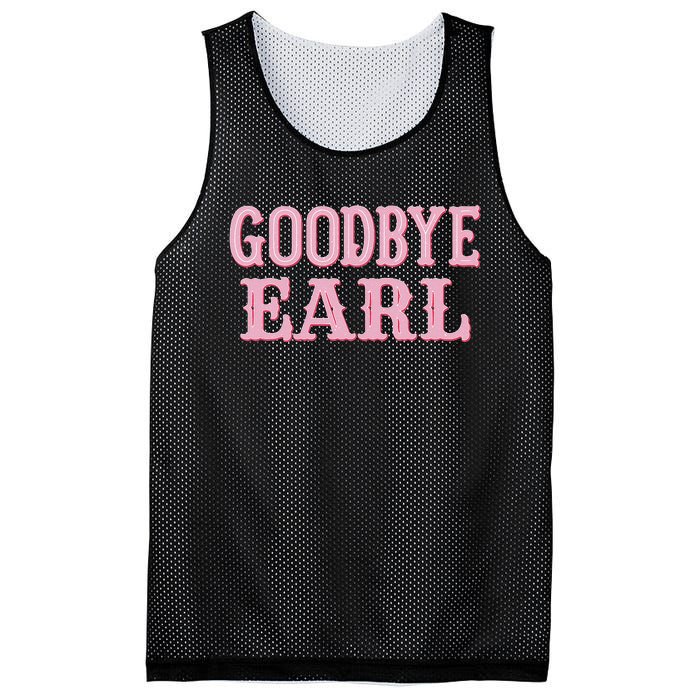 Goodbye Earl Funny Sayings Cowgirls Country Western Concert Mesh Reversible Basketball Jersey Tank