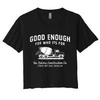 Good Enough For Who ItS For You Betcha Construction Crop Top