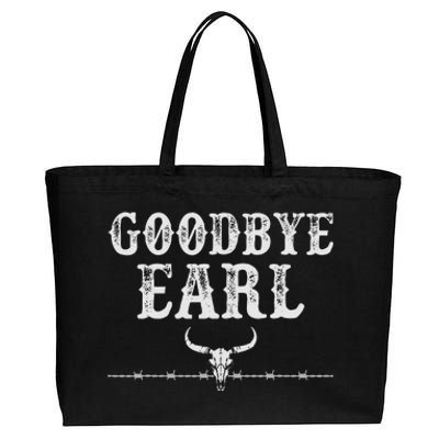 Goodbye Earl Funny Sayings Country Western Cotton Canvas Jumbo Tote