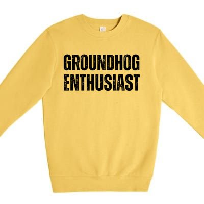 Groundhog Enthusiast Premium Crewneck Sweatshirt