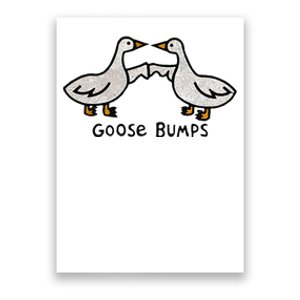 Goose Embroidered Goose Bumps Silly Goose Poster