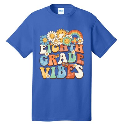 Groovy Eighth Grade Vibes Retro Teacher First Day Of School Gift Tall T-Shirt