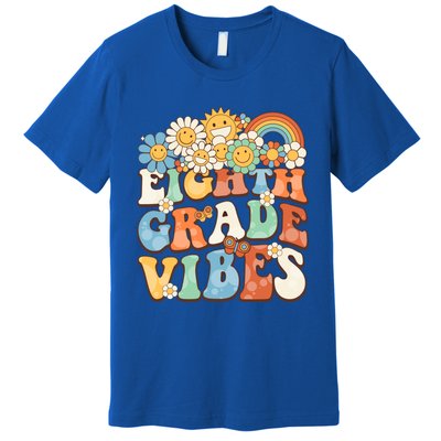 Groovy Eighth Grade Vibes Retro Teacher First Day Of School Gift Premium T-Shirt