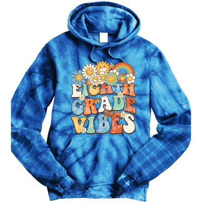 Groovy Eighth Grade Vibes Retro Teacher First Day Of School Gift Tie Dye Hoodie