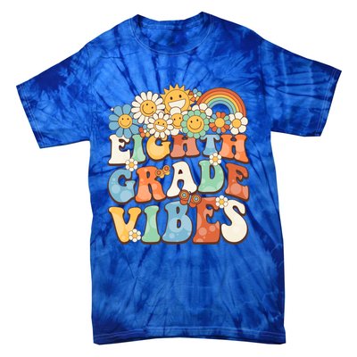 Groovy Eighth Grade Vibes Retro Teacher First Day Of School Gift Tie-Dye T-Shirt