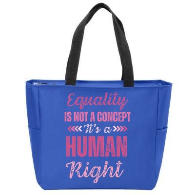 Gender Equality Hu Rights Sexism Awareness Gift Zip Tote Bag