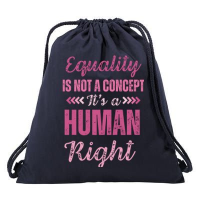 Gender Equality Hu Rights Sexism Awareness Gift Drawstring Bag