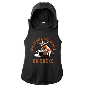 Give Em Hell Give Em Hell Ou Sucks Ladies PosiCharge Tri-Blend Wicking Draft Hoodie Tank