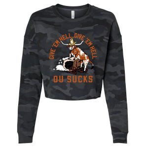 Give Em Hell Give Em Hell Ou Sucks Cropped Pullover Crew