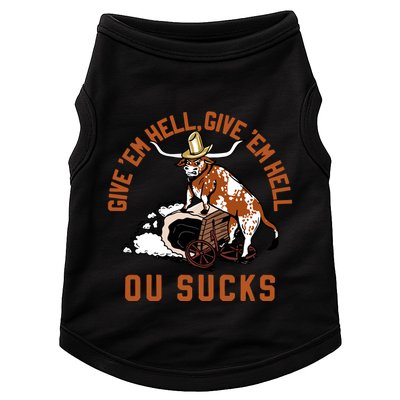 Give Em Hell Give Em Hell Ou Sucks Doggie Tank