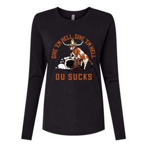 Give Em Hell Give Em Hell Ou Sucks Womens Cotton Relaxed Long Sleeve T-Shirt