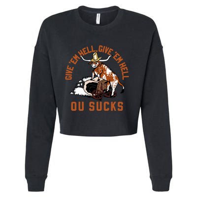 Give Em Hell Give Em Hell Ou Sucks Cropped Pullover Crew