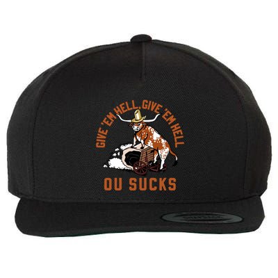 Give Em Hell Give Em Hell Ou Sucks Wool Snapback Cap