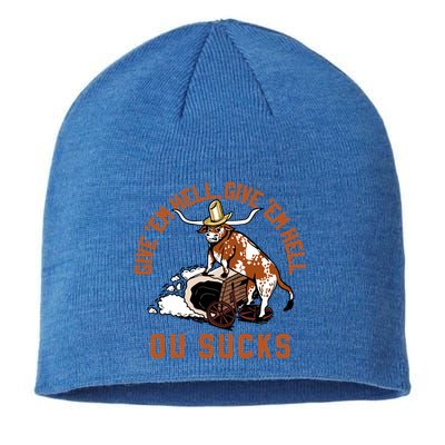 Give Em Hell Give Em Hell Ou Sucks Sustainable Beanie