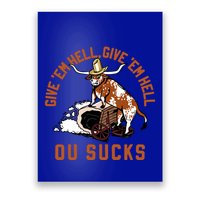 Give Em Hell Give Em Hell Ou Sucks Poster