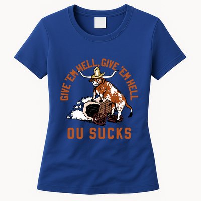 Give Em Hell Give Em Hell Ou Sucks Womens T-Shirt