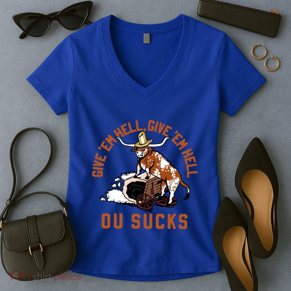 Give Em Hell Give Em Hell Ou Sucks Women's V-Neck T-Shirt