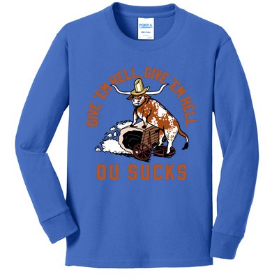 Give Em Hell Give Em Hell Ou Sucks Kids Long Sleeve Shirt