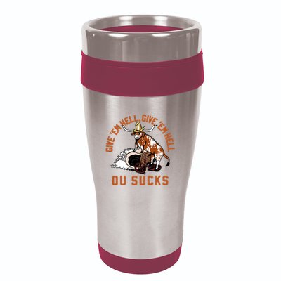 Give Em Hell Give Em Hell Ou Sucks 16oz Travel Tumbler