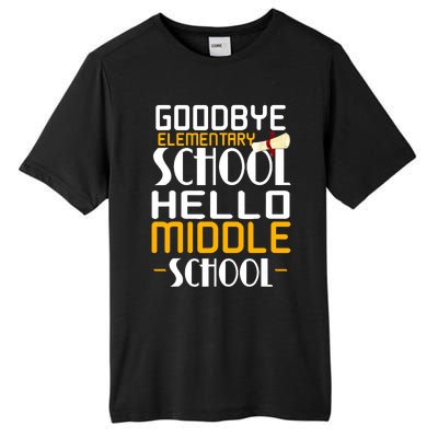 Goodbye Elementary Hello Middle School graduate Gift Tall Fusion ChromaSoft Performance T-Shirt