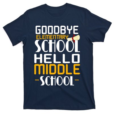 Goodbye Elementary Hello Middle School graduate Gift T-Shirt