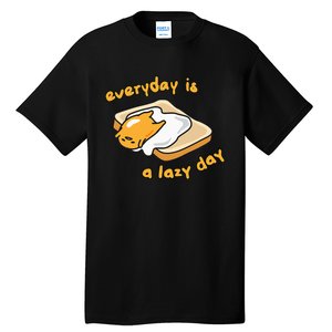 Gudetama Everyday Is A Lazy Day Tall T-Shirt