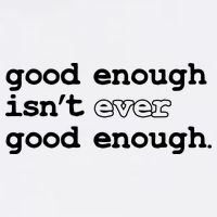 Good Enough Isn't Ever Good Enough Quote Garment-Dyed Sweatshirt