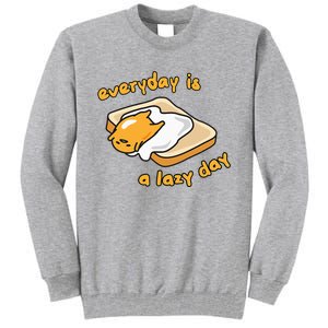 Gudetama Everyday Is A Lazy Day Tall Sweatshirt