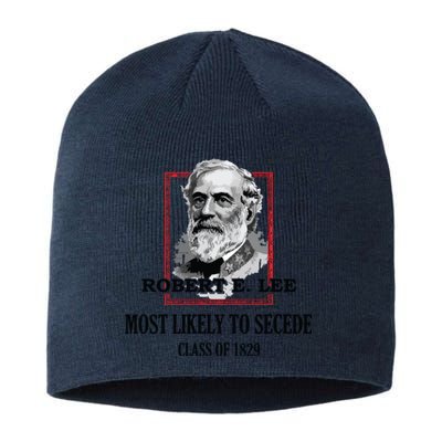 General E Lee Gettysburg Most Likely To Secede Robert E Lee Sustainable Beanie