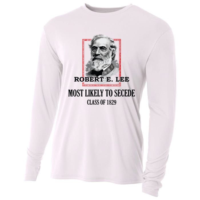 General E Lee Gettysburg Most Likely To Secede Robert E Lee Cooling Performance Long Sleeve Crew