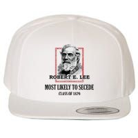 General E Lee Gettysburg Most Likely To Secede Robert E Lee Wool Snapback Cap