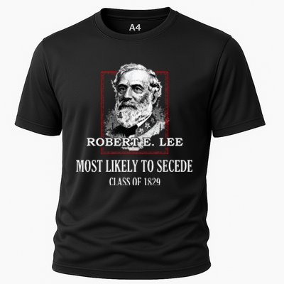 General E. Lee Gettysburg Most Likely To Secede Robert E Lee Cooling Performance Crew T-Shirt