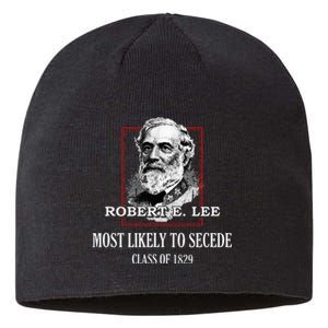 General E. Lee Gettysburg Most Likely To Secede Robert E Lee Sustainable Beanie