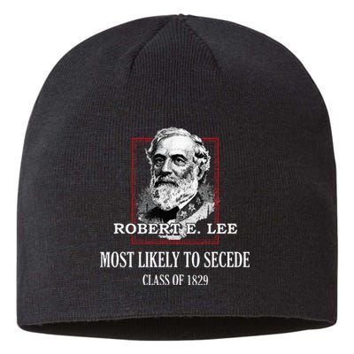 General E. Lee Gettysburg Most Likely To Secede Robert E Lee Sustainable Beanie