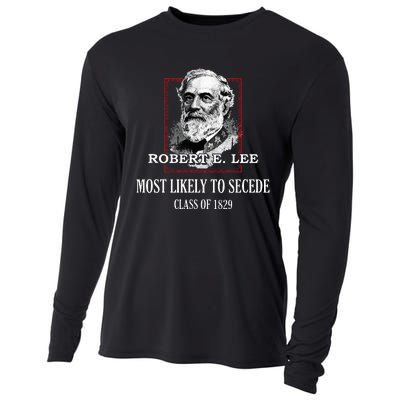 General E. Lee Gettysburg Most Likely To Secede Robert E Lee Cooling Performance Long Sleeve Crew