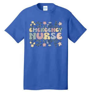 Groovy Emergency Nurse Flowers Emergency Nursing Gift Tall T-Shirt