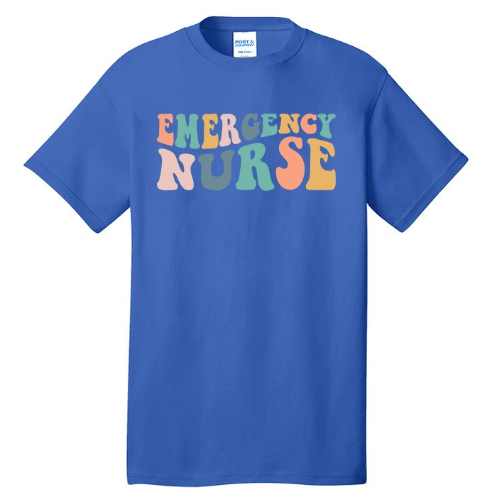 Groovy Er Nurse Emergency Room Nurse School Nursing Gift Tall T-Shirt