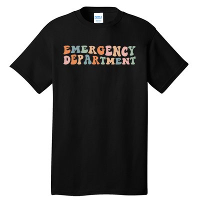 Groovy Emergency Nurse ED ER Emergency Department Nursing Tall T-Shirt