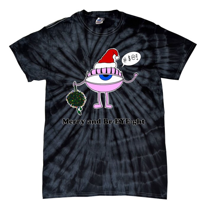 Giant Eyeball Number 2 Merry And Bright Holiday Tie-Dye T-Shirt