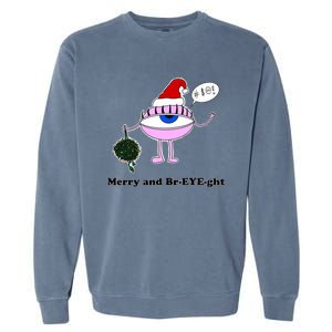 Giant Eyeball Number 2 Merry And Bright Holiday Garment-Dyed Sweatshirt