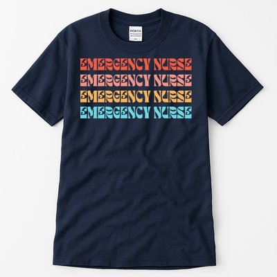 Groovy ER Nurse Emergency Room Nurse School Tall T-Shirt