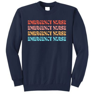 Groovy ER Nurse Emergency Room Nurse School Tall Sweatshirt