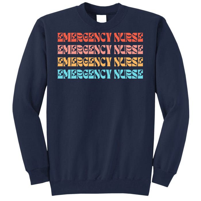 Groovy ER Nurse Emergency Room Nurse School Tall Sweatshirt