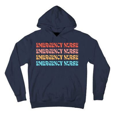 Groovy ER Nurse Emergency Room Nurse School Tall Hoodie